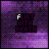 FlirtingWithDeath